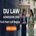 DU Law Admission 2026 Begins for 5-Year Integrated LLB Programs; Apply by May 18